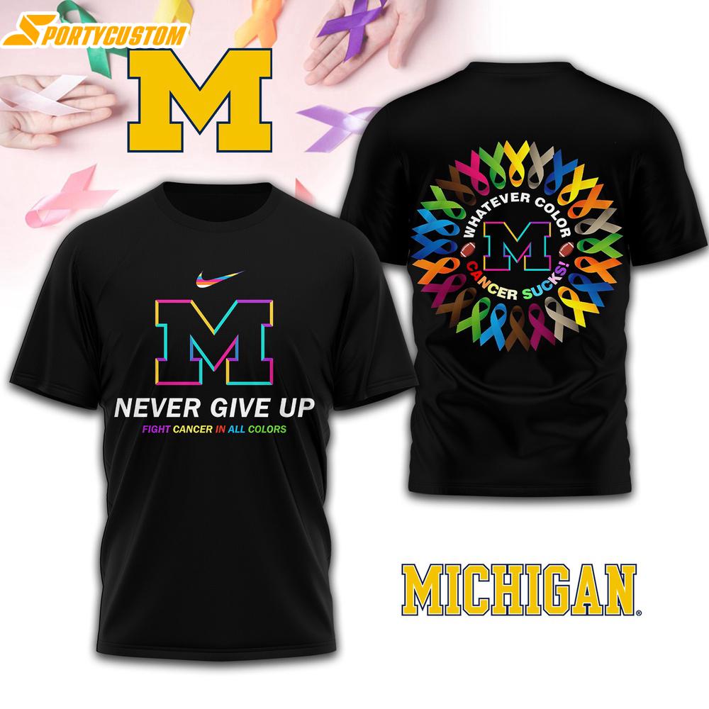 Michigan Wolverines NCAA Fight Cancer In All Colors 3D T-Shirt