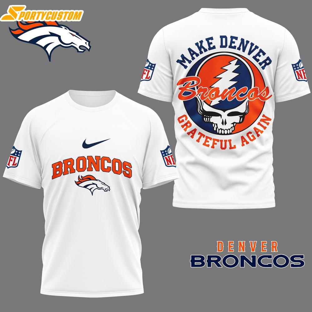 Denver Broncos NFL Grateful Game Day 3D Shirt For Fans
