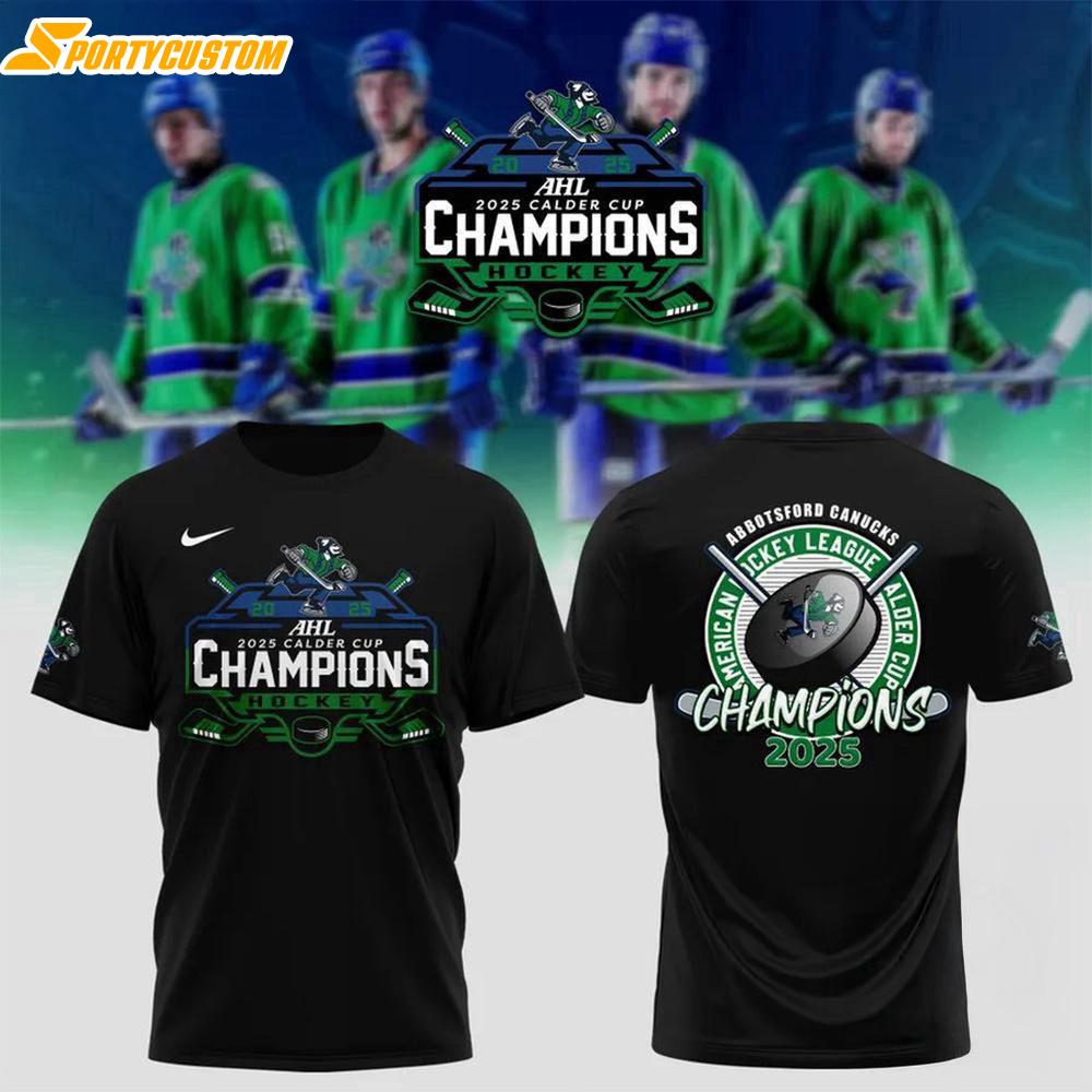 Abbotsford Canucks 2025 Calder Cup Champions Locker Room 3D Shirt For Fans